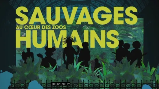 DOC - Salvajes, en el corazón de los zoológicos humanos.- Sauvages, au coeur des zoos humains [VFSE]