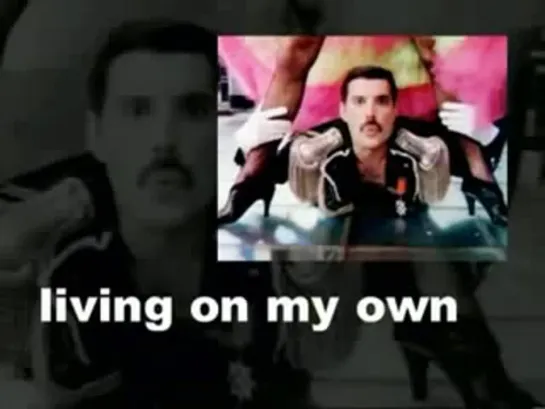 Freddie Mercury - Living on my own