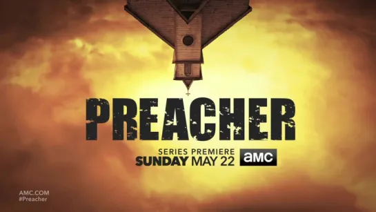 Фрагмент из предстоящего сериала «Проповедник» (Preacher)