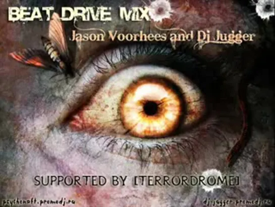 !!!Анонс!!! Dj Jugger and Jason Voorhees - Beat Drive Mix