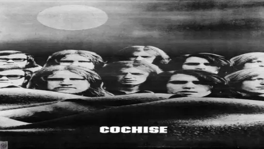 Cochise.70.71.72 - Why I Sing The Blues