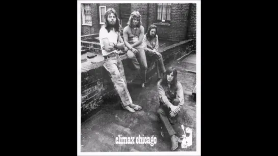 The Climax Chicago Blues Band - And Lonely@1969