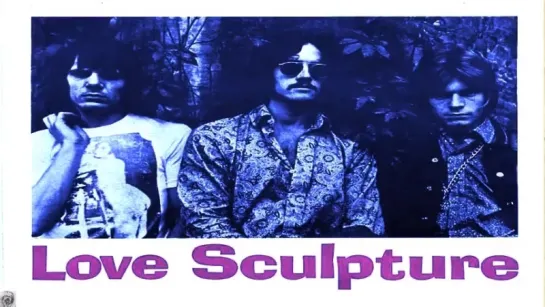 Love Sculpture - 1968 - 1970..Shake Your Hips