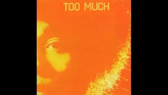 Too Much(Japan) -[4]- Reminiscence[1]@1971