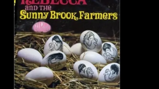 Rebecca and the Sunnybrook Farmers - Love (1969)