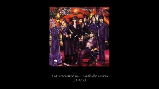 Les Variations - Everybodys got the blues - 1975