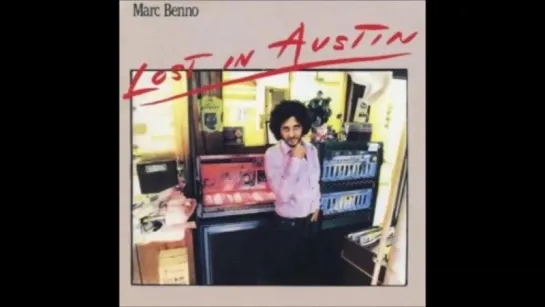 Marc Benno - Lost in Austin@1978