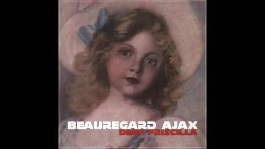 Beauregard Ajax   -    Loneliness Is A Sometime Thing    1968