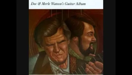 Doc  Merle Watson - House Of The Rising Sun@1999