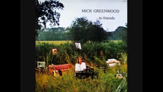 Mick Greenwood  [UK, Folk Rock 1972] All Aboard The Train