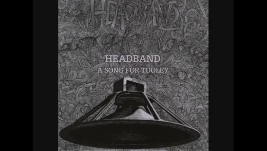 Headband - Stay With Me (A Song For Tooley, 1973)