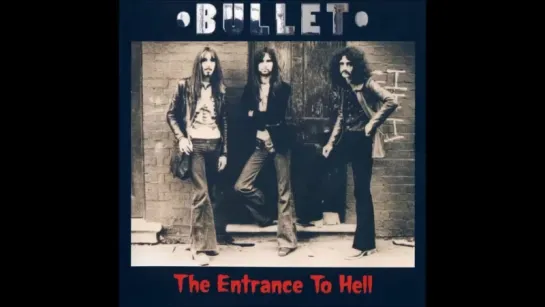 Bullet - Jam (The Taker)@1970-1971