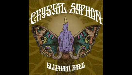 Crystal Syphon – Elephant Ball ( 1969, Psych Rock, USA )