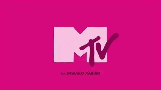 MTV Ident _ Заставка MTV (2017) Sawako Kabuki