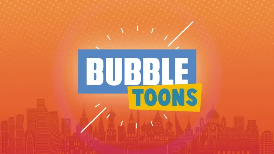 Bubble Toons