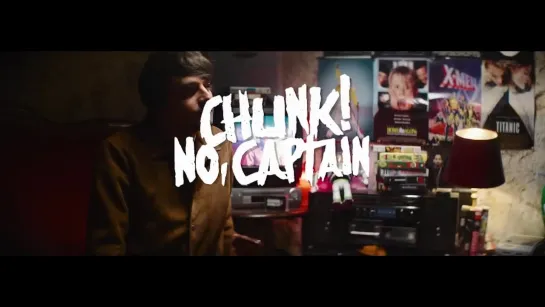 Chunk! No, Captain Chunk! - Bitter (2021)