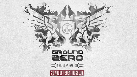 Ground Zero Festival 2021 - 15 Years of Darkness  Official Trailer