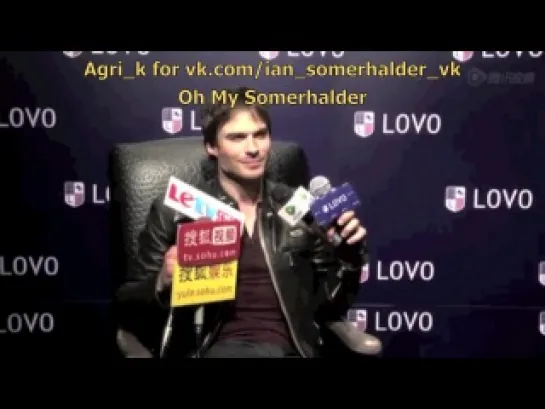 Ian Somerhalder interview for Lovo China Rus Sub