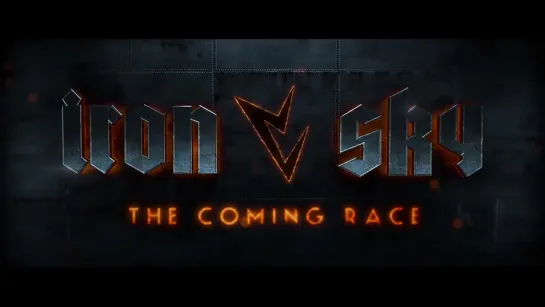 Iron Sky The Coming Race Official Teaser 3