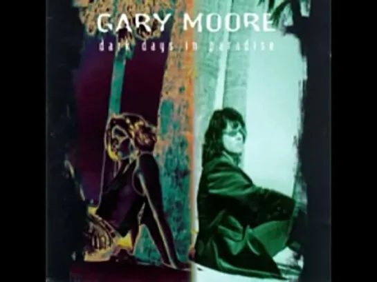 Gary Moore - Like angels