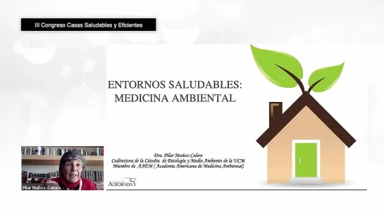 CCS III -Medicina ambiental- entornos más saludables y menos tóxicos 12/2021