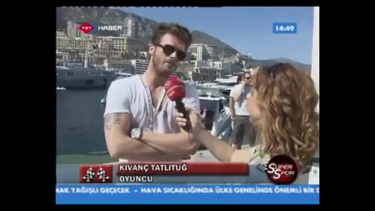 Kıvanç Tatlıtuğ - F1 Monaco Grand Prix