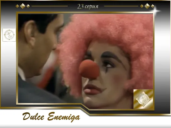 Dulce Enemiga Capitulo 23 \Милый враг 23 серия