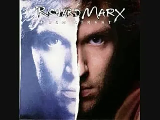 Richard Marx - Streets of pain