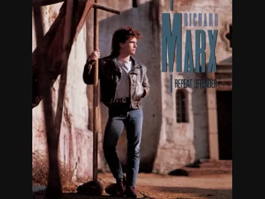 Richard Marx - Nothin You Can Do About It