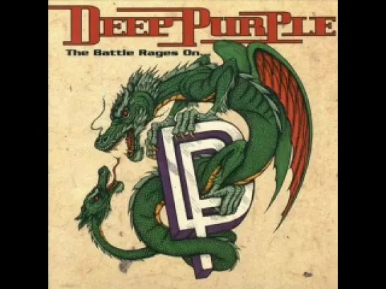 Deep Purple - The Battle Rages On