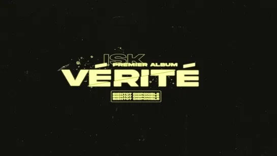 ISK - VÉRITÉ 4