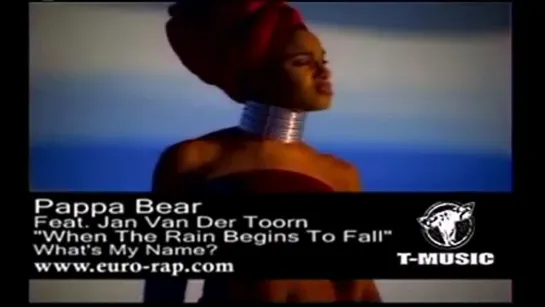 PAPA BEAR FEAT. JAN VAN DER TOORRN - WHEN THE RAIN BEGINS TO FALL (1997)