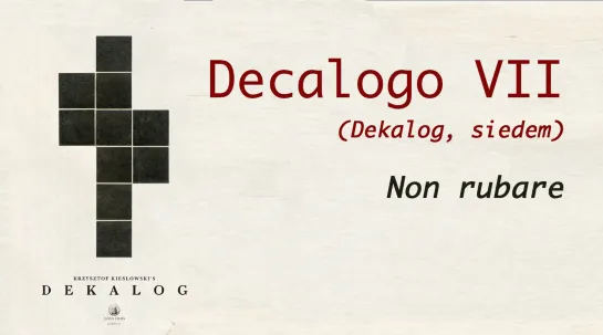 Decalogo VII - Non rubare