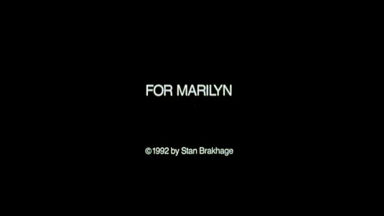 Untitled (For Marilyn) (1992) dir. Stan Brakhage [1080p]