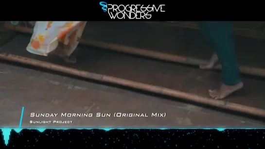 Sunlight Project - Sunday Morning Sun (Original Mix) [Music Video] [Sunlight Tunes]