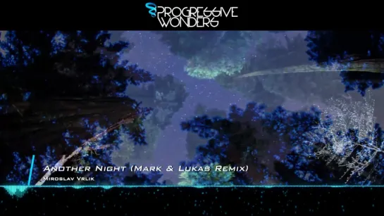 Miroslav Vrlik - Another Night (Mark  Lukas Remix) [Music Video] [PROMO]