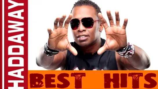 Haddaway Mega Mix, What is love , Life , Rock my heart