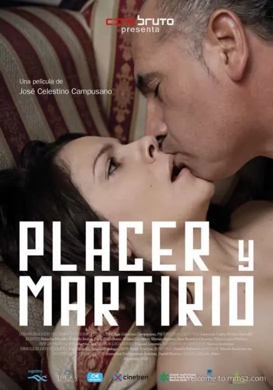 Удовольствие и страдание _ Placer y martirio (2015) Аргентина