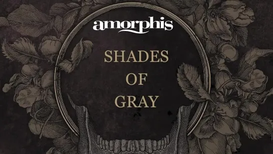 Amorphis - Shades Of Gray (2013) (Official Lyric Video)