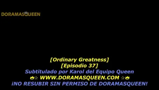 ORDINARY GREATNESS cap 37