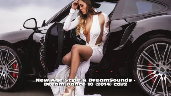 New Age Style  DreamSounds - Dream Dance 10 (2014) cd#2