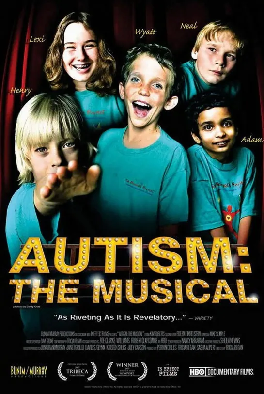 Аутизм: Мюзикл / Autism: The Musical (2007 США) драма документальный дети в кино Режиссёр: Тришиа Риган / Tricia Regan