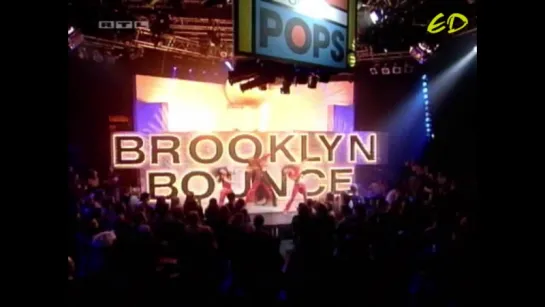 Brooklyn Bounce - Club Bizarre (Live at TOTP)