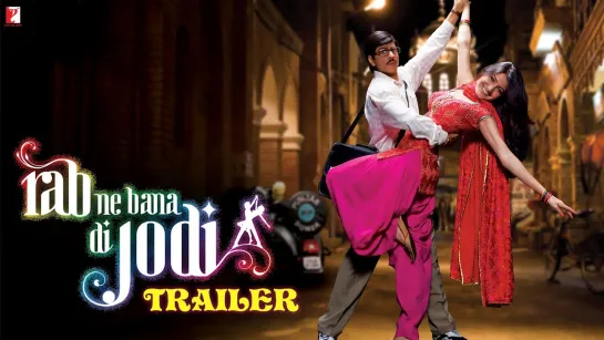 Rab Ne Bana Di Jodi TRAILER _ Shah Rukh Khan, Anushka Sharma