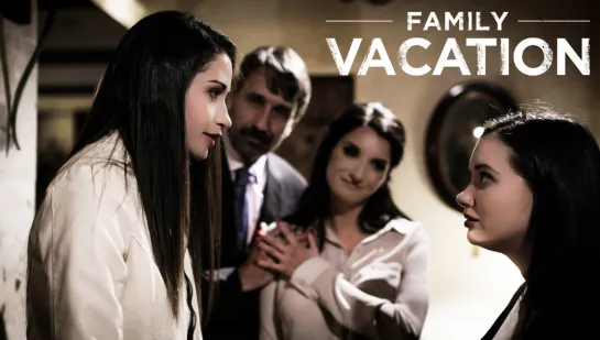 FAMILY VACATION/Gia Paige, Avi Love, Silvia Saige  [PureTaboo] (Brunette Teen MILF Family Roleplay Blowjob Deepthroat Cumshot)