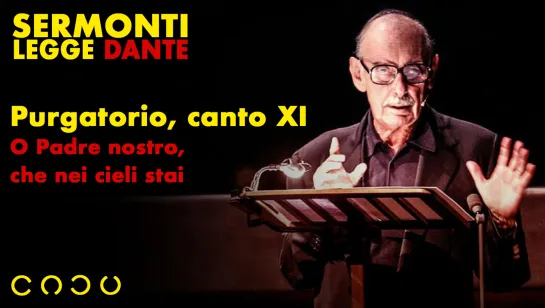 45. Purgatorio, canto XI - O Padre nostro, che nei cieli stai