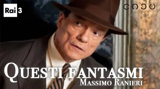 Questi fantasmi (2011)