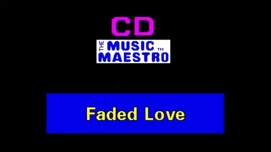 Elvis Presley - Faded Love (караоке)