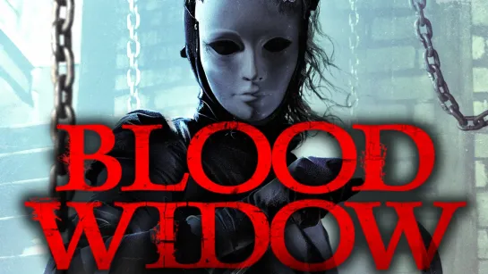 Кровавая вдова / Blood Widow (2014)