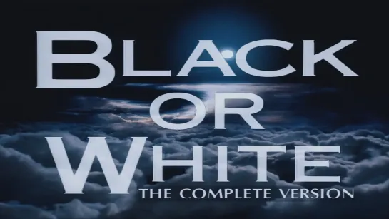 MICHAEL JACKSON - BLACK OR WHITE ~ COMPLETE VERSION (1991) 4K Remastered